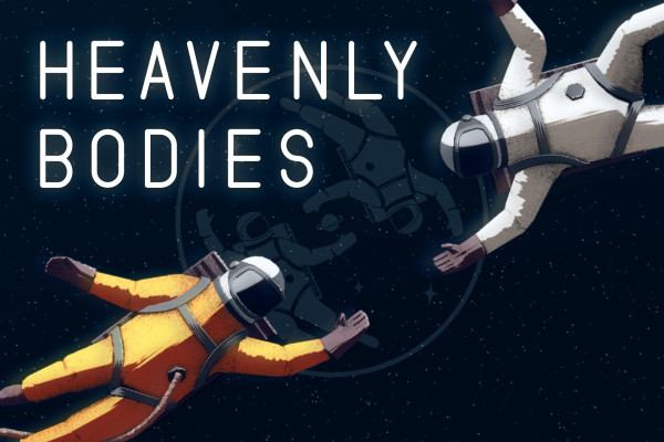 Heavenly Bodies