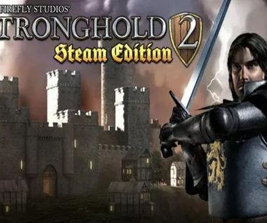 Stronghold 2